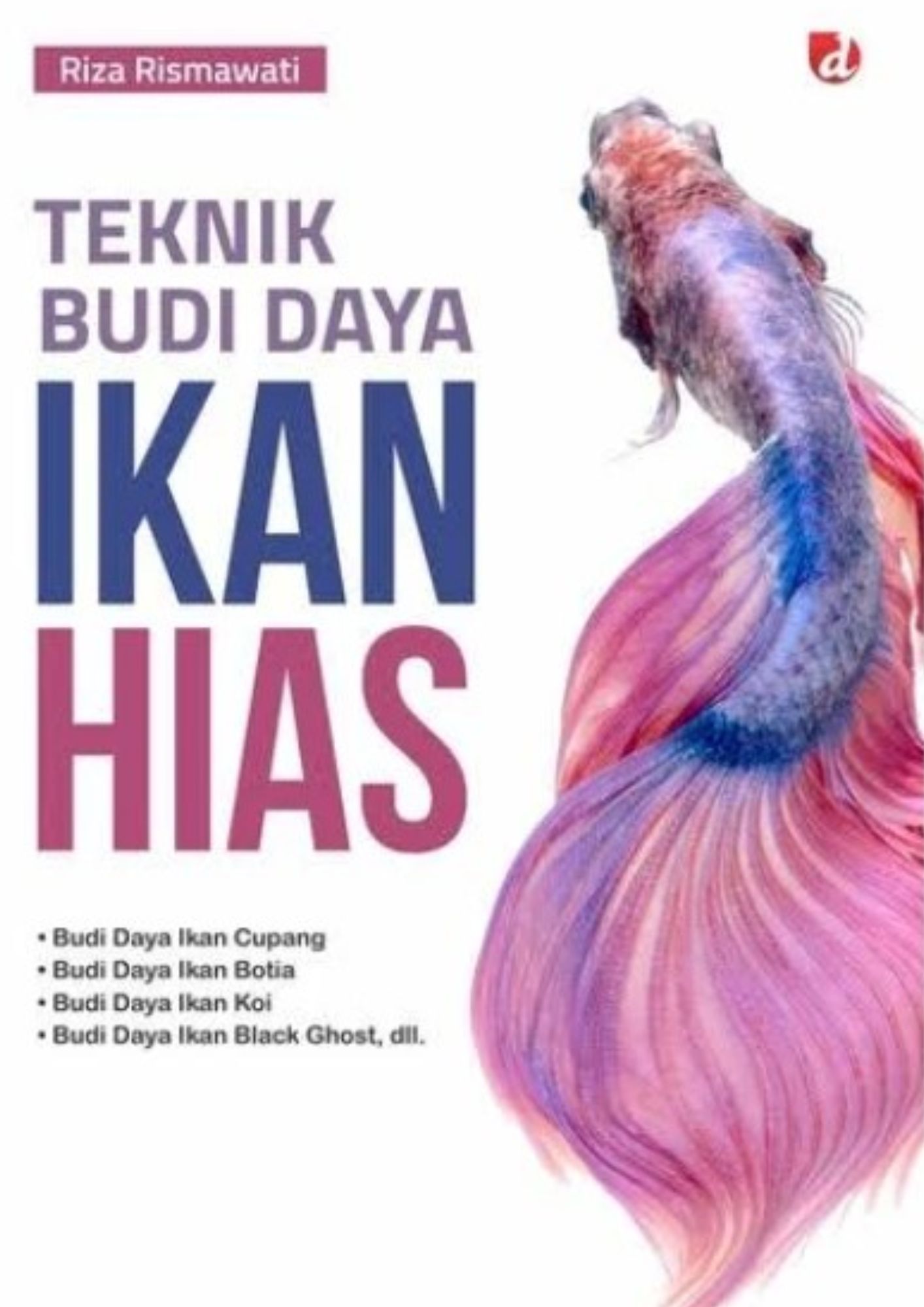 Budidaya Ikan Hias
