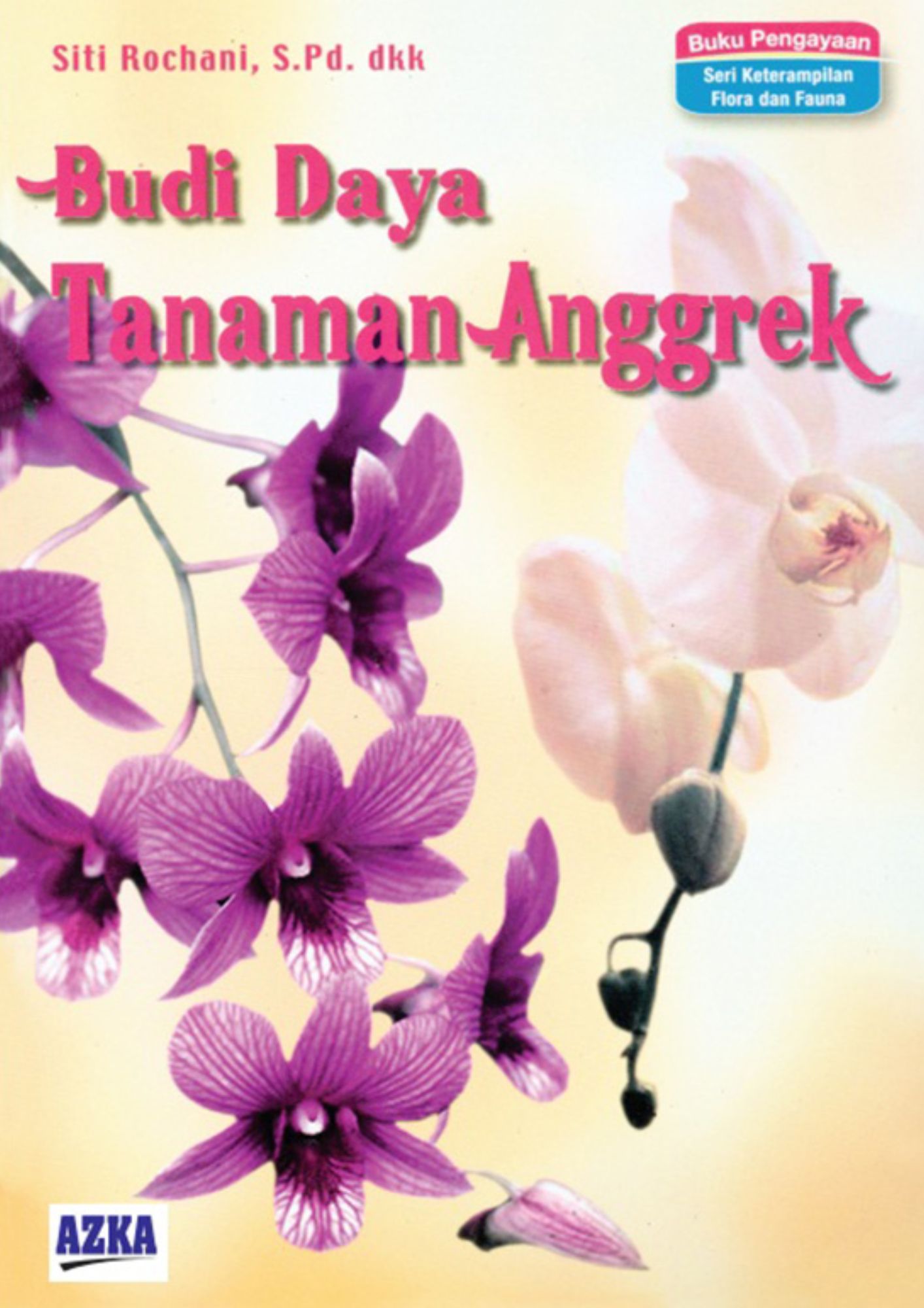 BUDIDAYA TANAMAN ANGGREK